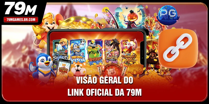 Visão geral do link oficial da 79M